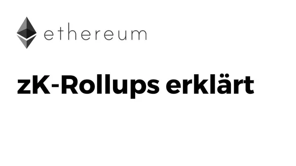 Was sind Ethereum ZK Rollups und welche Rolle spielen sie bei der Skalierung?